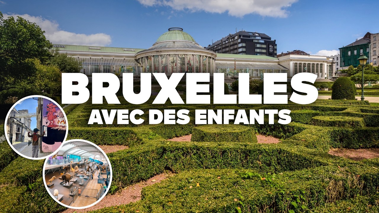 BRUXELLES EN FAMILLE! Activités, conseils et que faire avec les enfants!