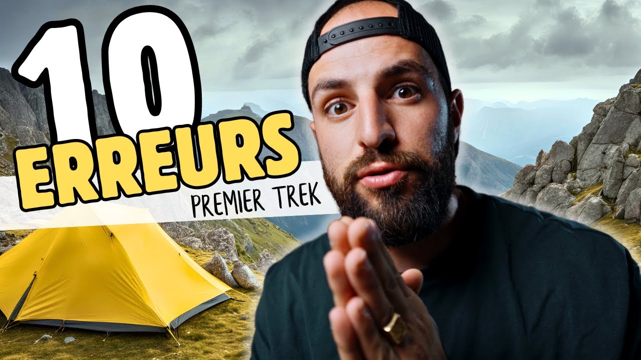 RANDONNEURS DÉBUTANTS, 10 ERREURS QUE VOUS FAITES TOUS !