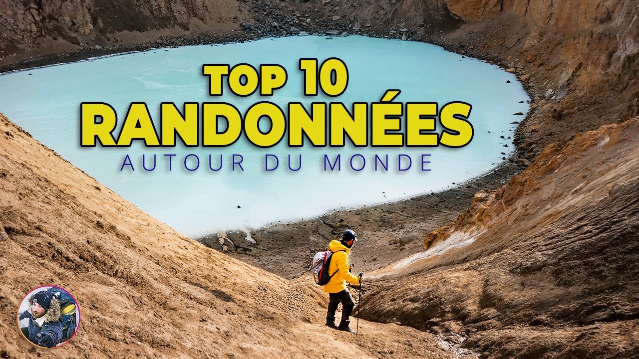 #TOP 10 DE MES PLUS BELLES #RANDONNÉES à travers le #monde 🥾