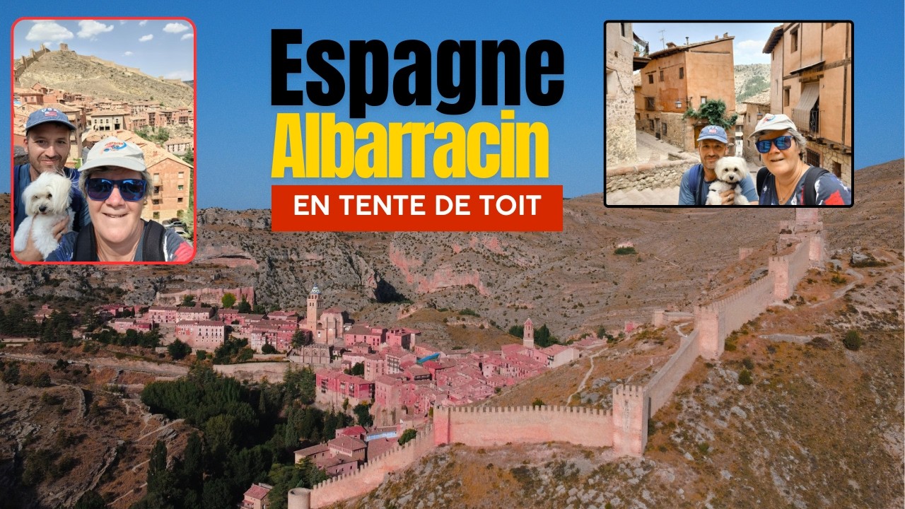l'Espagne en tente de toit Albarracin une pépite en Aragon
