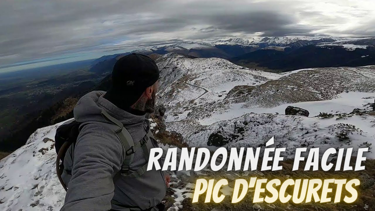 Pic d'Escurets - RANDONNEE FACILE (Pyrénées)