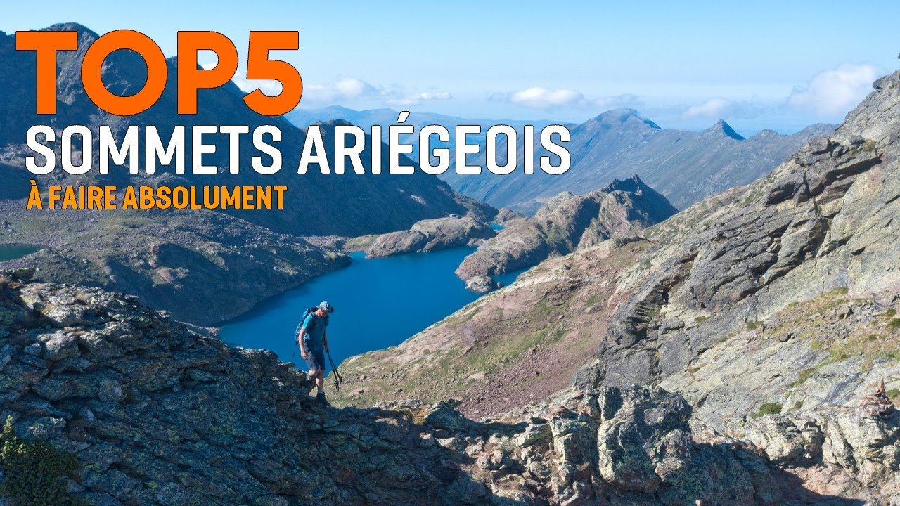 [BEST OF] 5 Sommets Ariégeois à Faire Absolument dans sa vie de randonneur !
