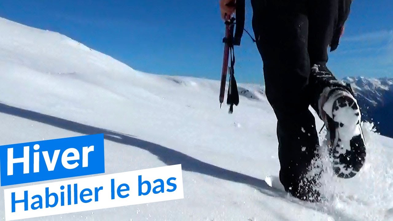 Randonnée hivernale : l’habillement du bas du corps